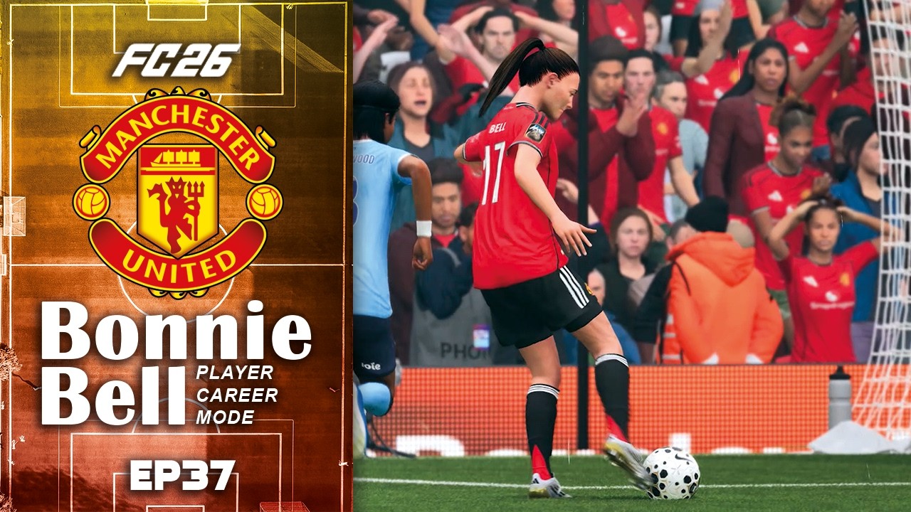 Manchester Derby | Bonnie Bell Player Career Mode EP37 | FC26