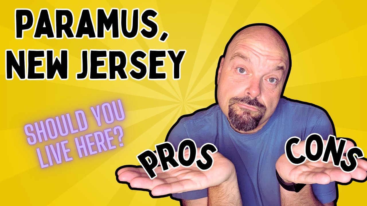 Paramus NJ Pros and Cons: Should You Live Here?