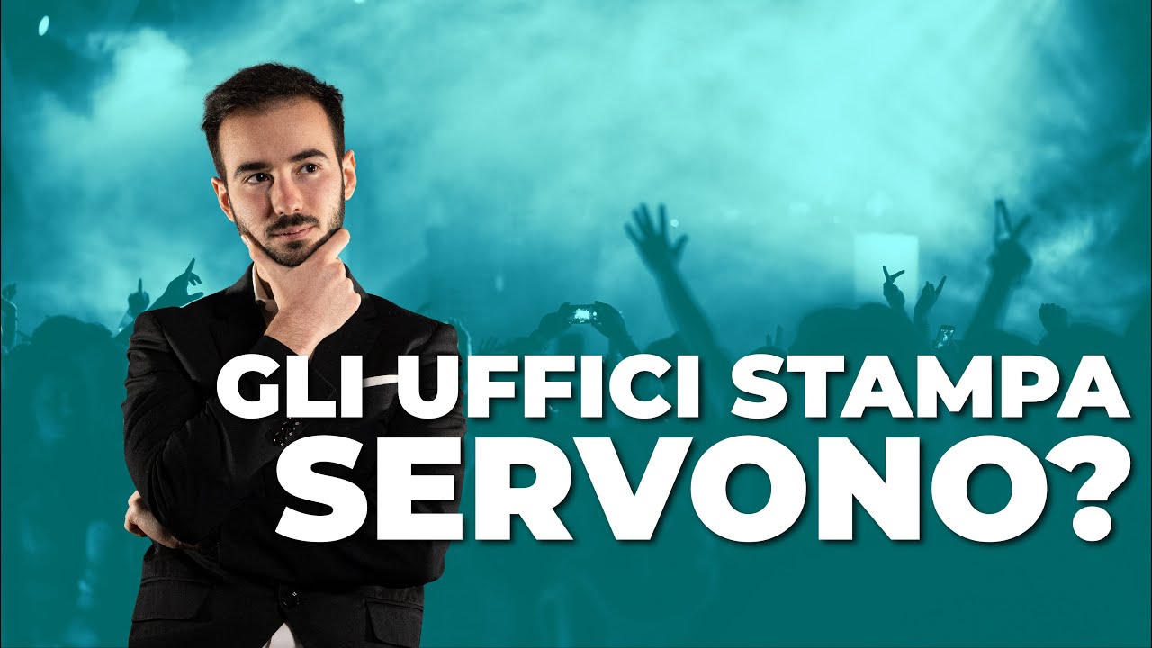 All'Artista servono gli Uffici Stampa? | Music X Marketing