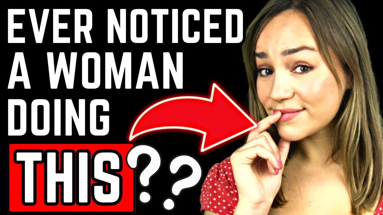 18 Craziest Signs A Woman Thinks You’re Attractive