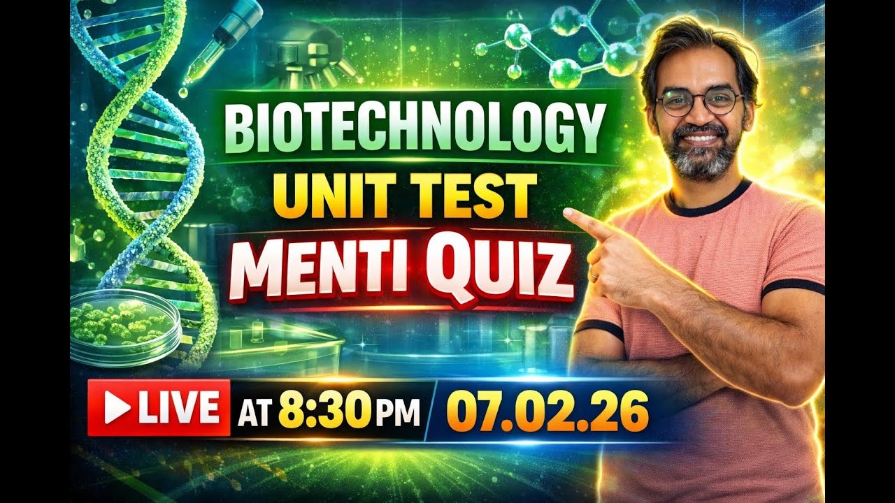 Biotechnology Unit Test 🔥 Menti Quiz LIVE | 8:30 PM | NEET 2026 Preparation