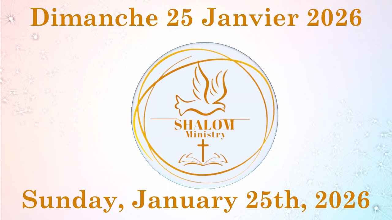 Culte d'adoration du Dimanche 25Janvier 2026