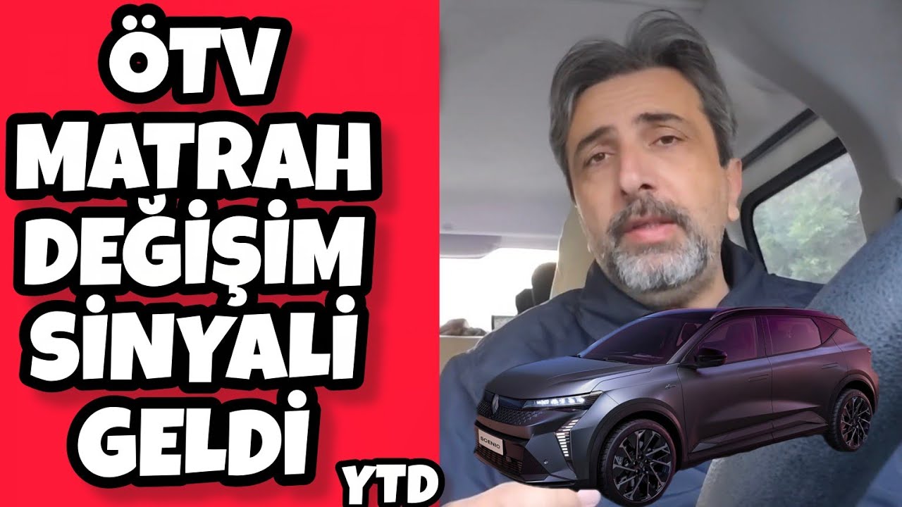 &Ouml;TV MATRAH DEĞİŞİMİ SİNYALİ GELDİ | ELEKTRİKLİ RENAULT SCENİC E-TECH Fiyatı | YTD