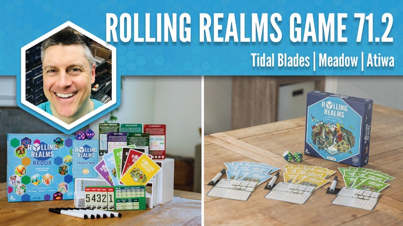 Tidal Blades, Meadow, Atiwa (Rolling Realms Game 71 Round 2 Liveplay)