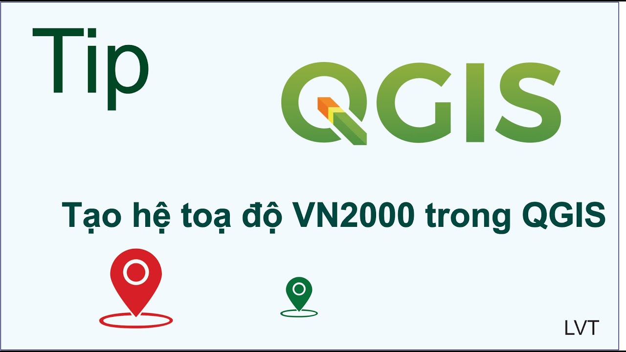 Tip Hệ toạ độ VN2000