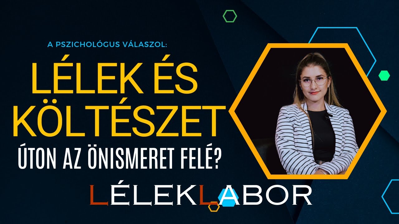 Vers és lélek kapcsolata | egyetem tv | LélekLabor