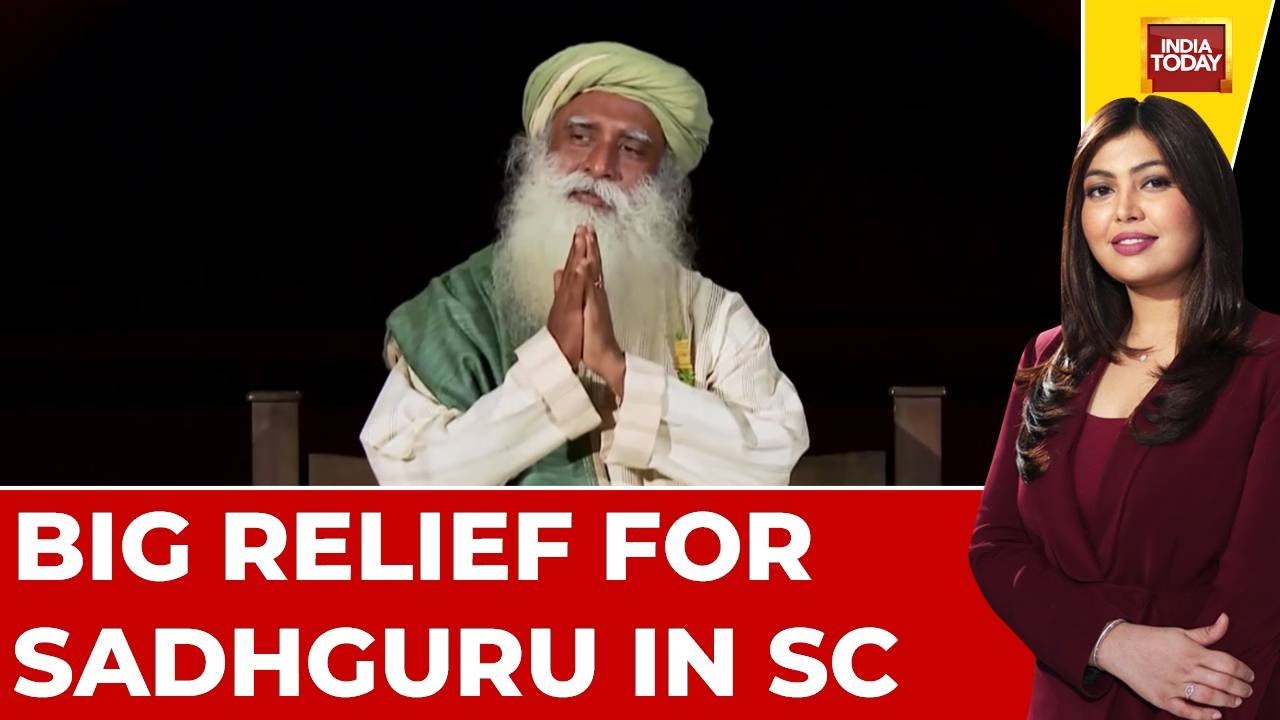 Big Relief For Sadhguru, Supreme Court Stops Action Against Isha Foundation Amidst Controversy
