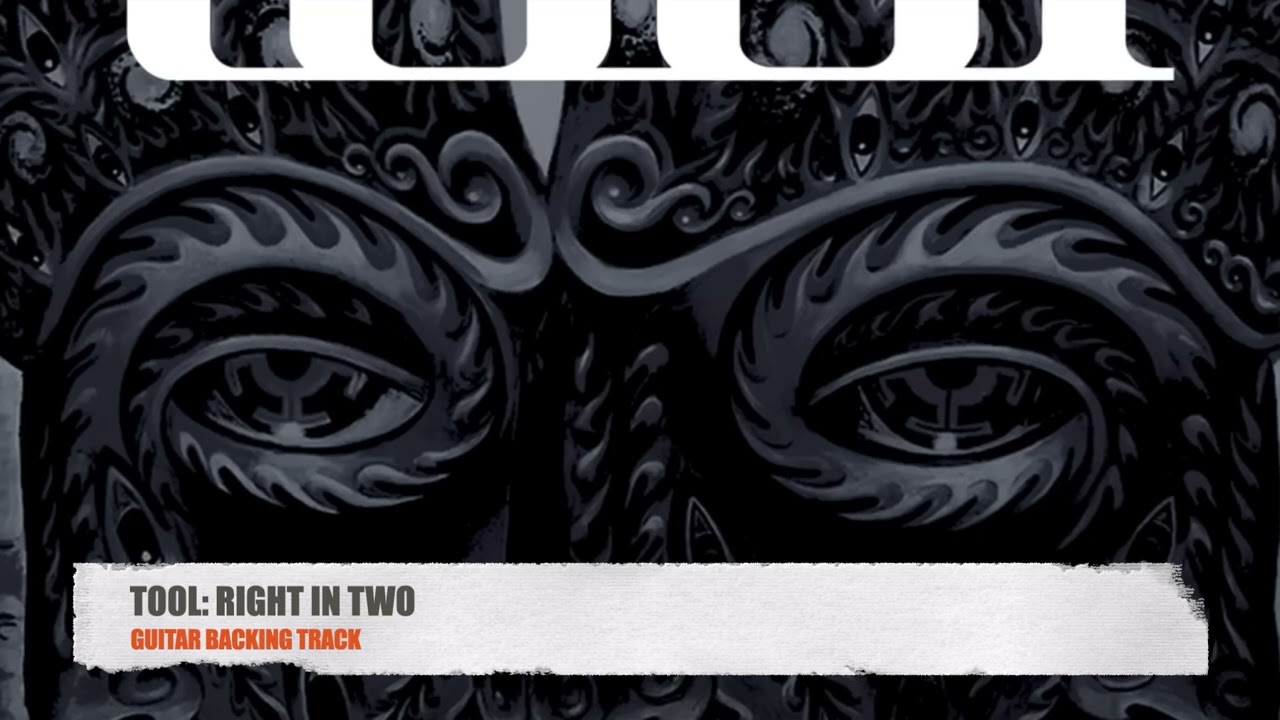 Tool: Right in Two | Guitar Backing Track W/Original Vocals