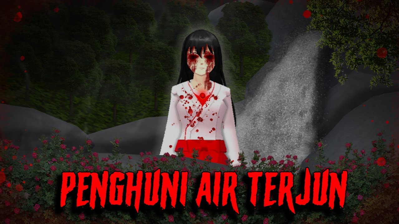Hantu Penghuni Air terjun | HORROR MOVIE SAKURA SCHOOL SIMULATOR