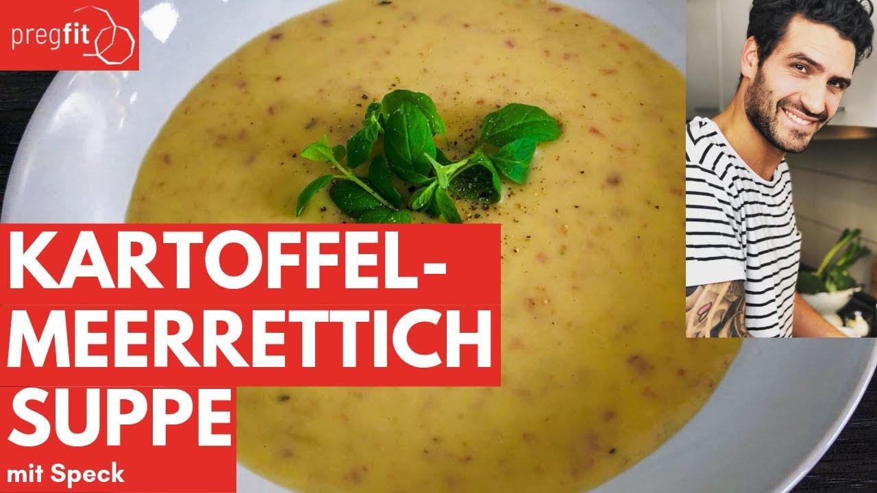 Kartoffel-Meerrettich-Suppe | so schmeckt´s auf jeden Fall | pregfit