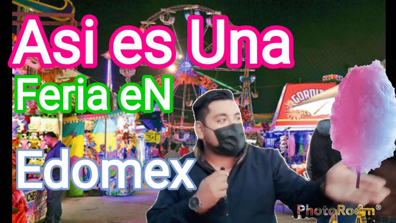 Asi es una Feria En México / ferias patronales en Tianguistenco