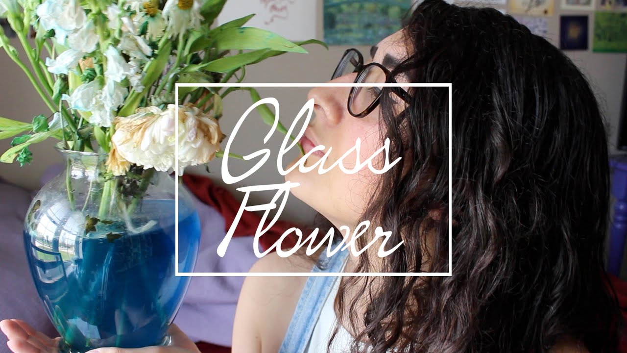 Glass Flower: A Poem