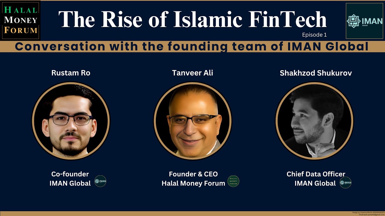 The Rise of Islamic Fintech Episode 1