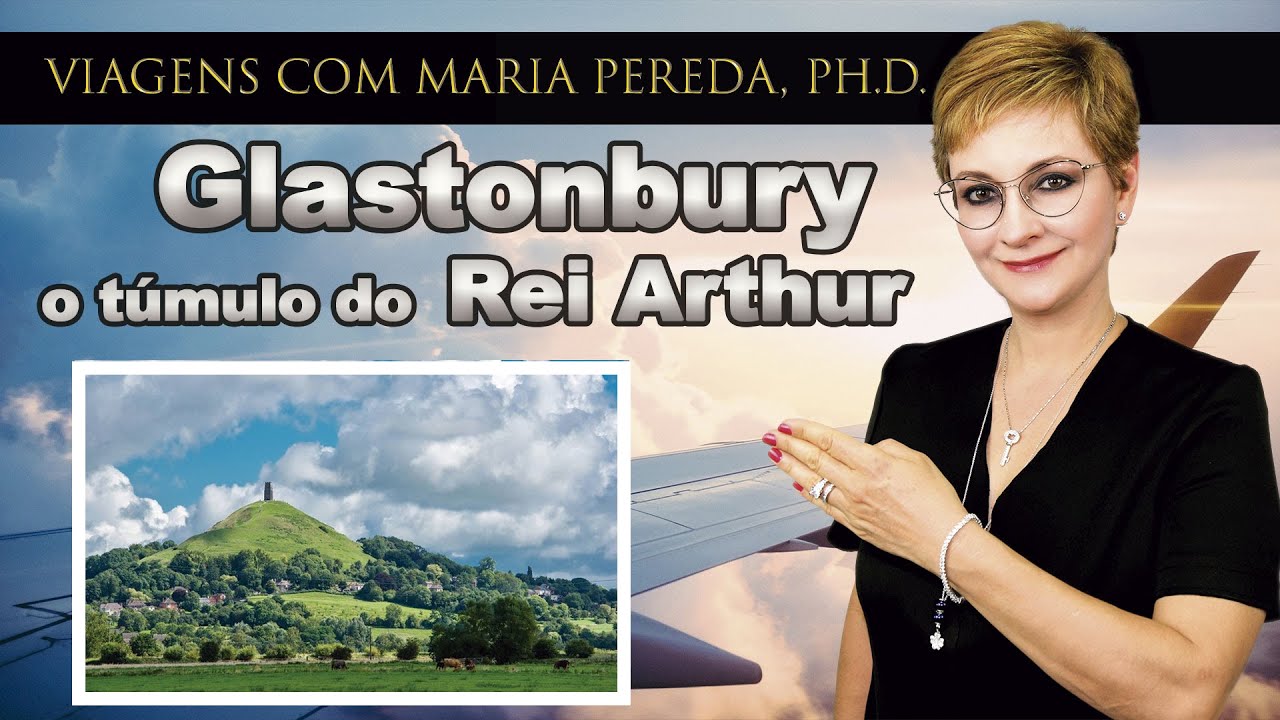 Glastonbury - o t&uacute;mulo do Rei Arthur