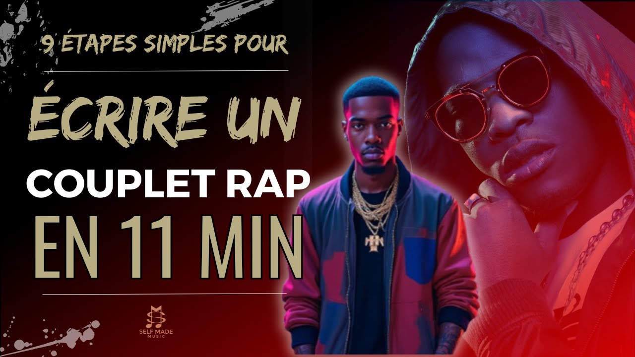 COMMENT ÉCRIRE UN COUPLET RAP EN 11 MINUTES │Drill, Rap, Dancehall, Afro, Zouk