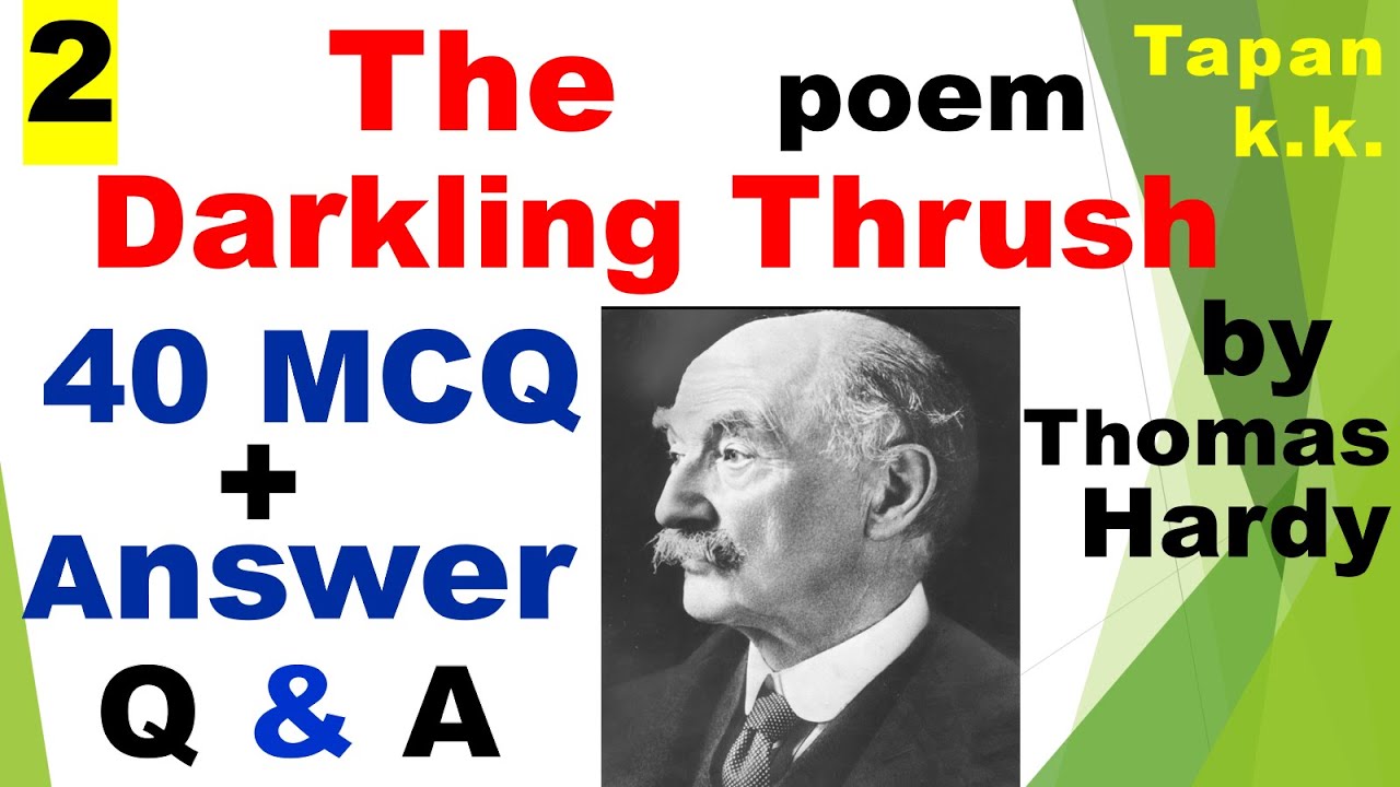 poem | The Darkling Thrush | Thomas Hardy | Mcq Questions | question answer of Darkling Thrush