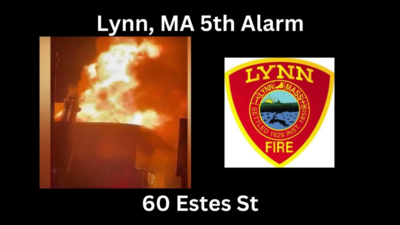 Lynn, MA 5th Alarm Fire in Multiple Buildings Fireground Audio 2/21/25