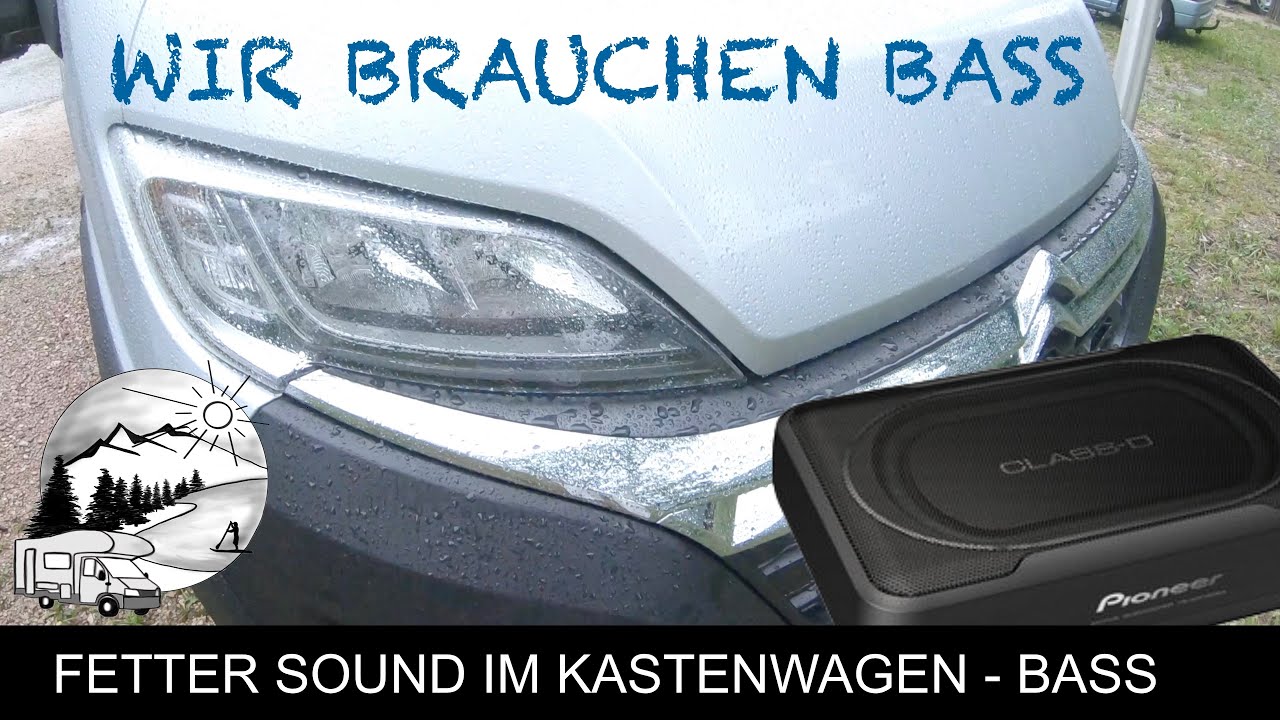 Fetter Sound im Kastenwagen und Wohnmobil mit Subwoofer
