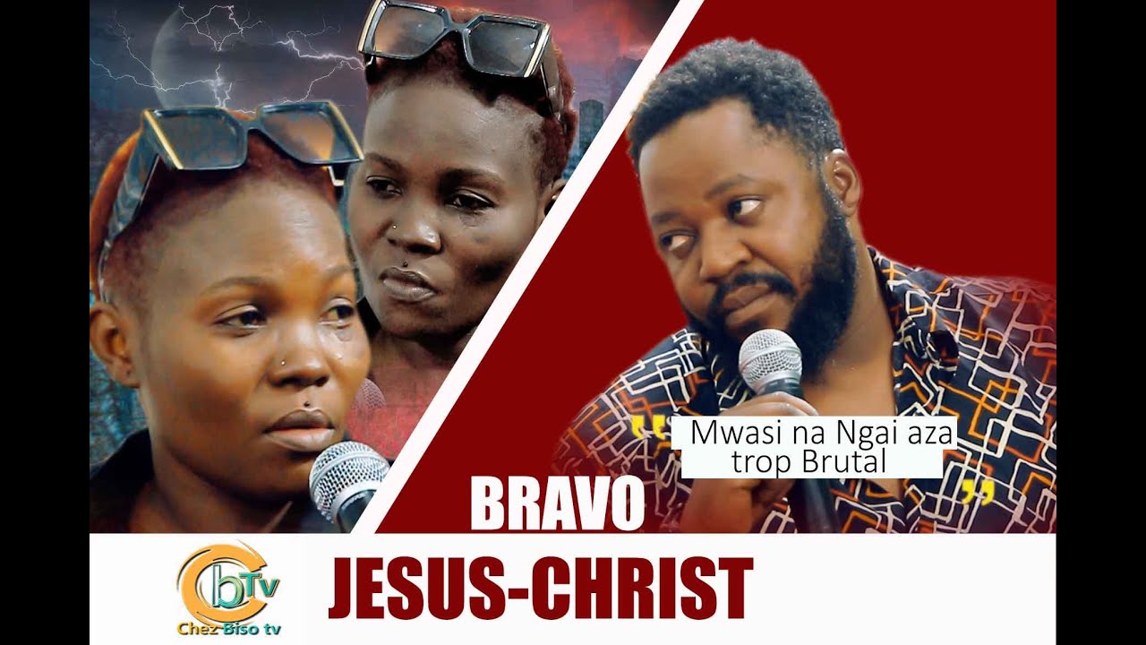 BRAVO JÉSUS-CHRIST : BA BWAKELAKI NGAYI ZUWA YA KINDOKI PO NA PERDRE FIANCE NANGAYI