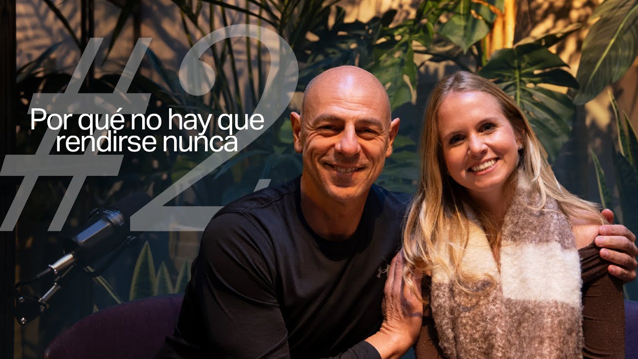 #2 Perseverar cuando el cuerpo y la mente dicen basta | Por qué no hay que rendirse nunca