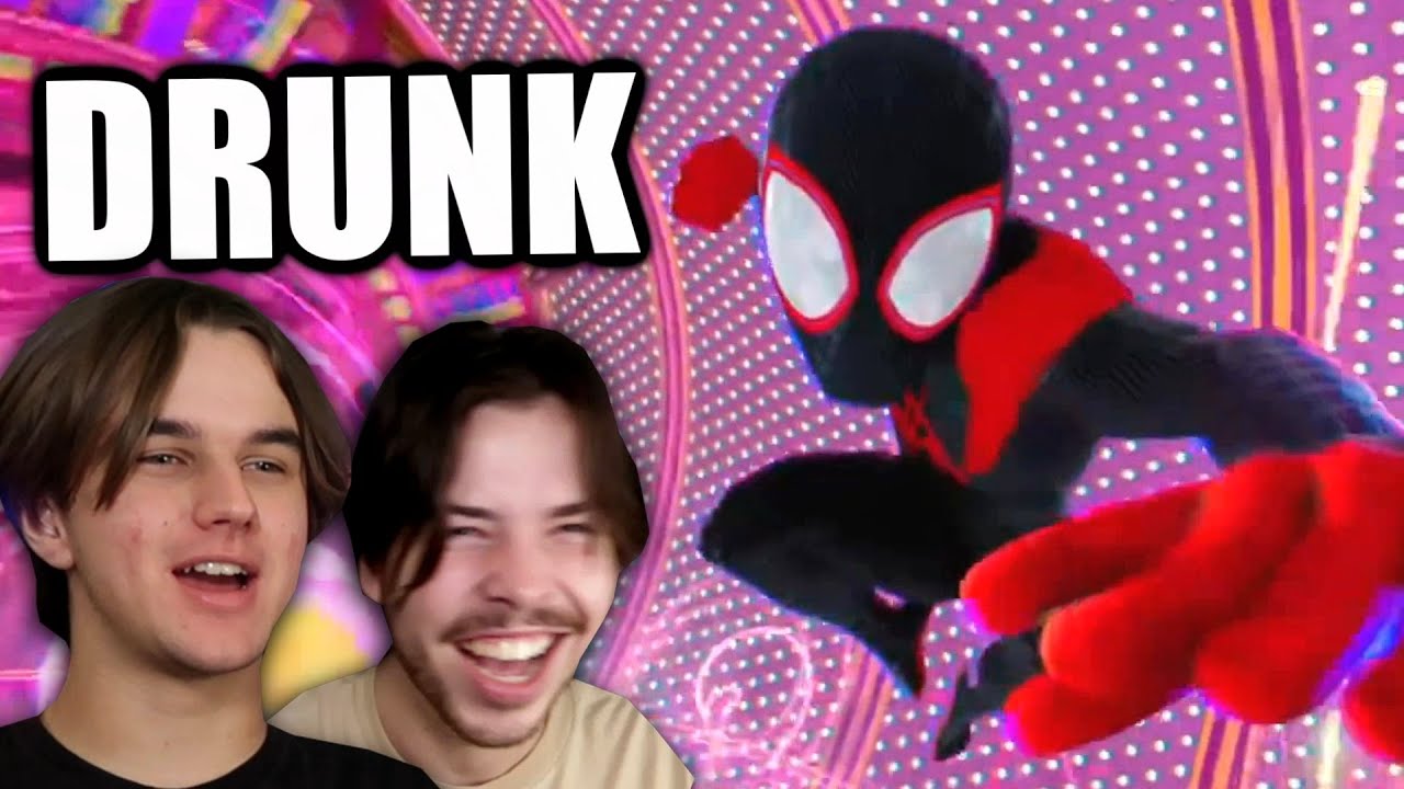 We Watched Into the Spider-Verse Drunk (Spider-Man)