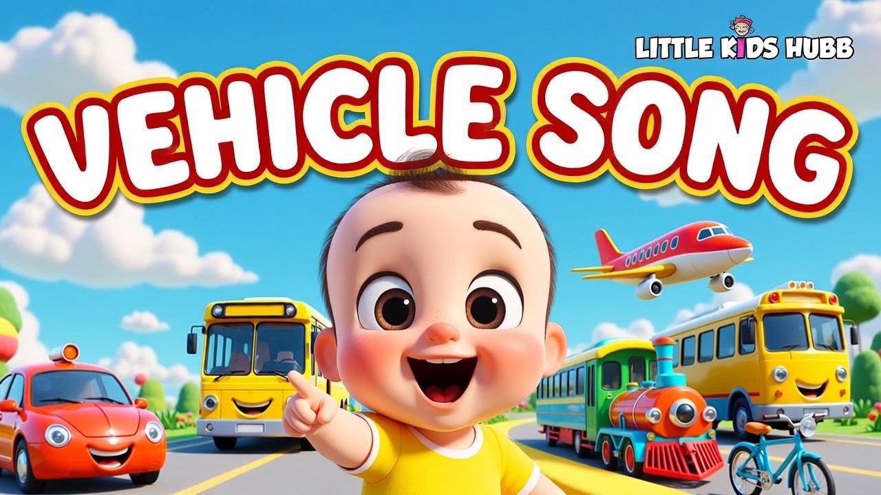 Vehicle Song for Kids 🚗🚌✈️ | Transportation Rhymes | LITTLE KIDS HUBB