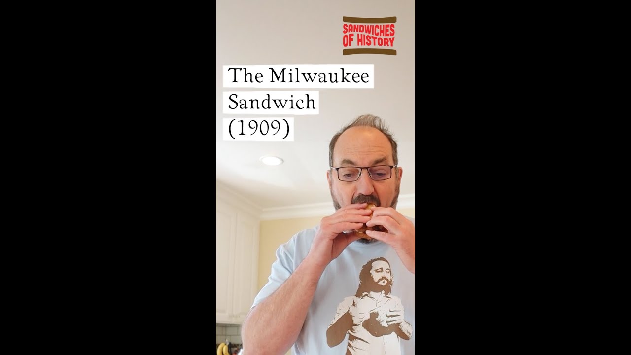 The Milwaukee Sandwich on Sandwiches of History⁣ (1909)
