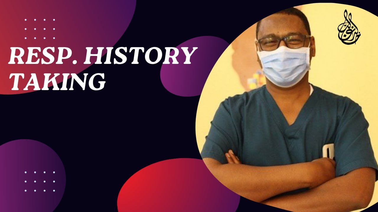 16 Respiratory History Taking