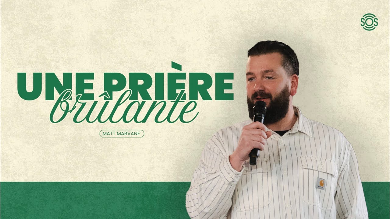 Une prière brûlante - @MattMarvane