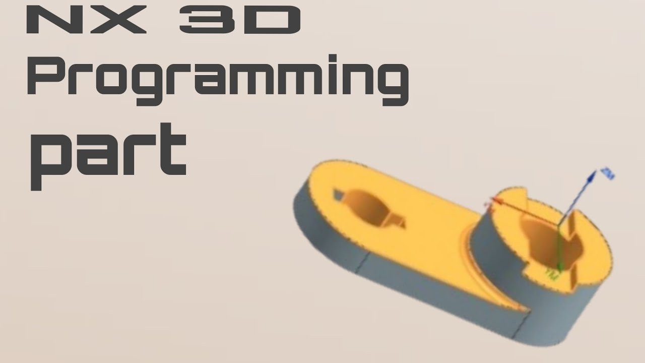 nx 3d programming part #cadcam #cadcamdesign #cadcamcnc #like #comeent #subscribe #longvideo