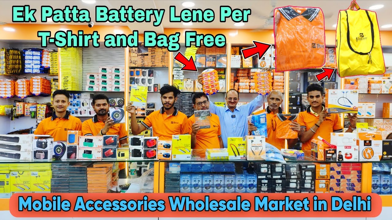 Mobile Accessories Wholesale Market in Delhi Karol Bagh | Mobile Accessories Wholesale Market
