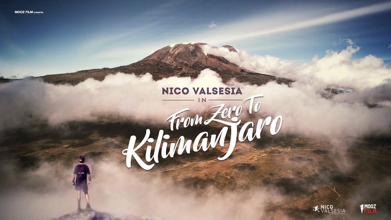 From Zero to Kilimanjaro Trailer