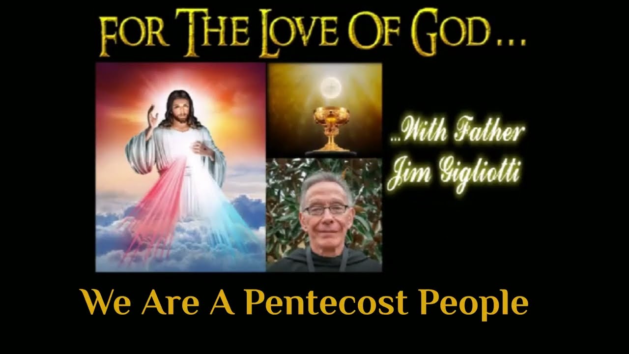 We Are A Pentecost People 1080p
