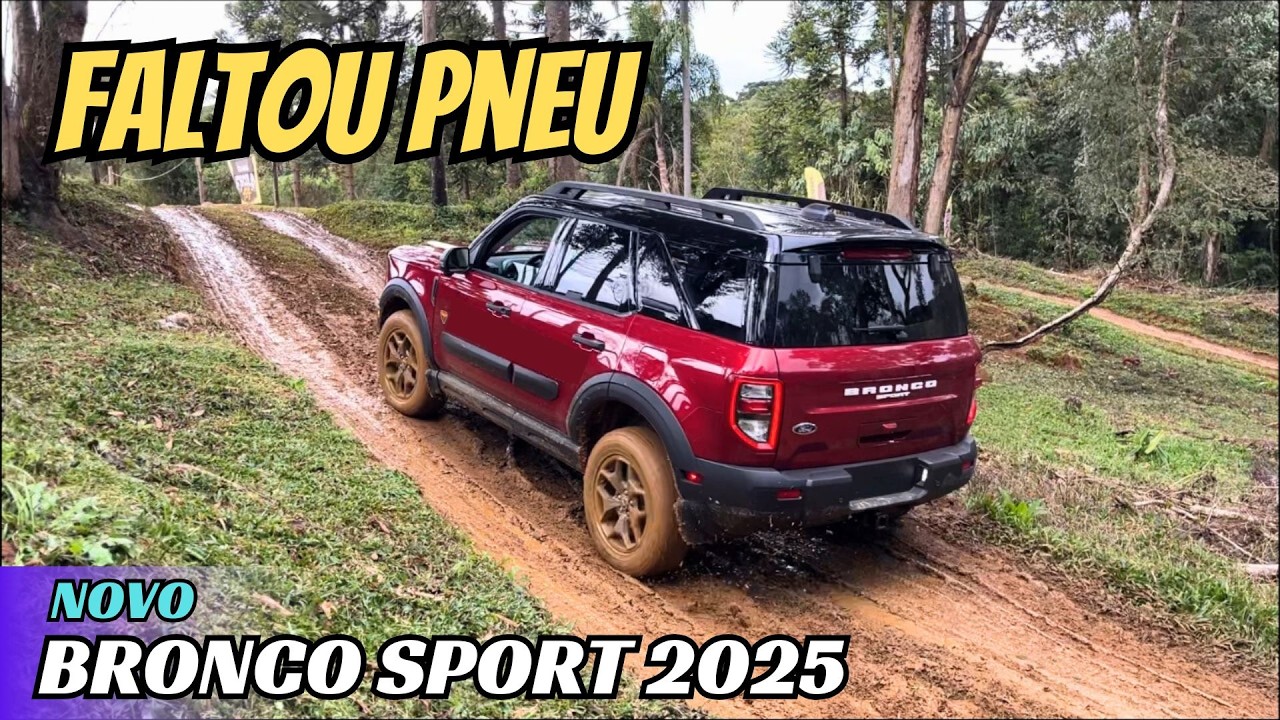NOVO BRONCO SPORT 2025 - BADLANDS NO MUNDO OFF ROAD