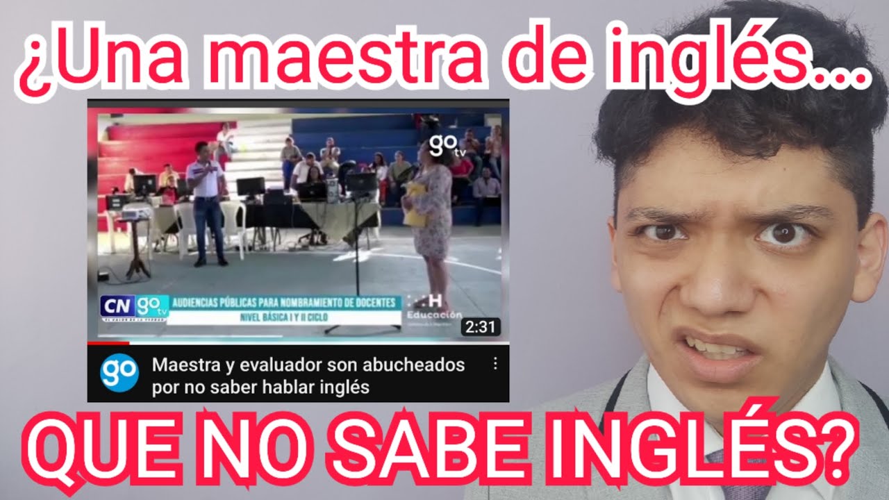 Maestra de Honduras y evaluador son abucheados por no saber hablar inglés.