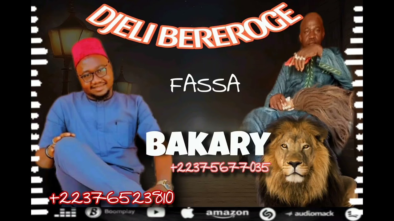 DJELY BERETROUGE_--_BAKARI FASSA _--_2025