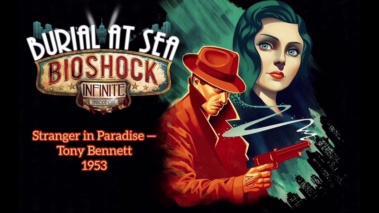 Polovtsian Dances / Stranger in Paradise — Bioshock Infinite, Burial at Sea (variations)