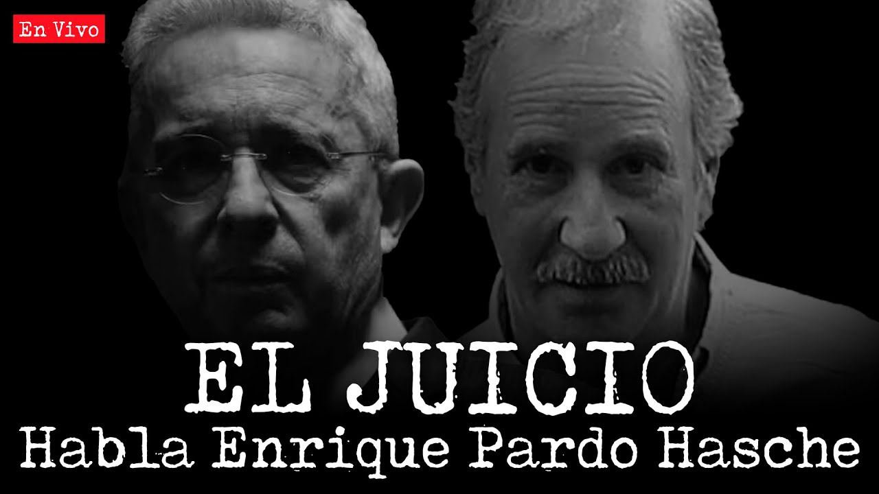 Juicio a Álvaro Uribe: Habla Enrique Pardo Hasche | Daniel Coronell