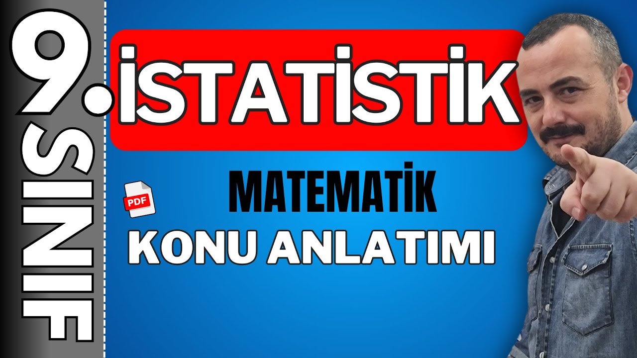 İstatistik | 9.sınıf matematik konu anlatımı | 6. Tema 🚩PDF 🚩