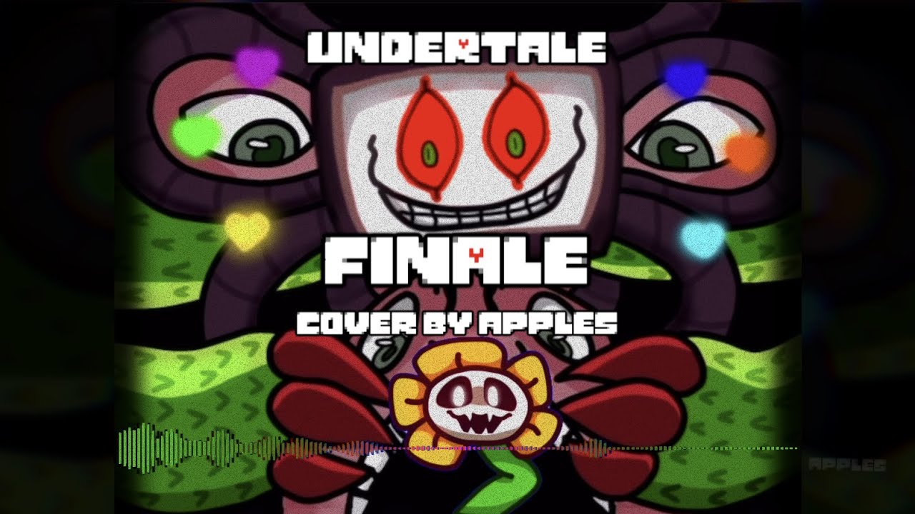 Undertale - Finale (Cover by Apples)