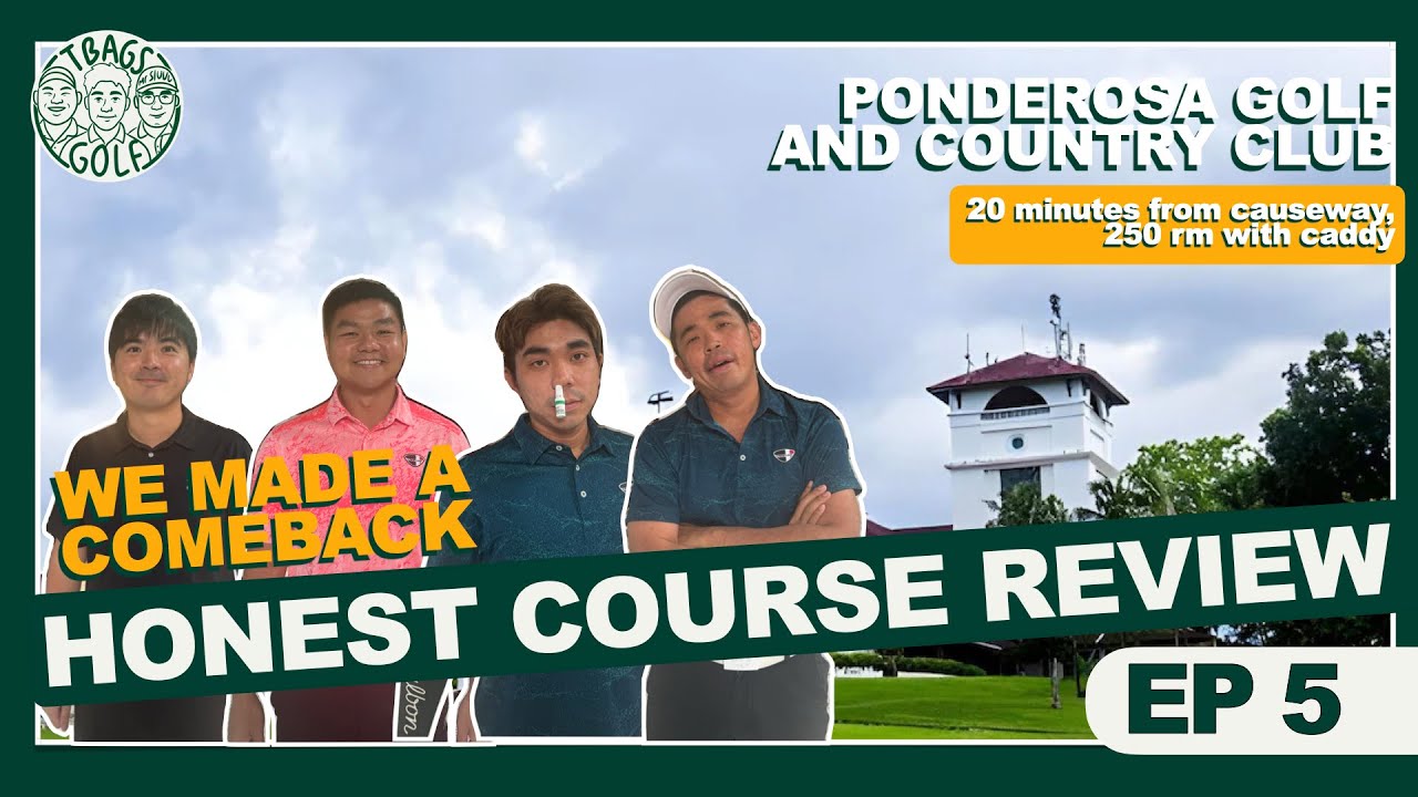 Course Reveiw: Is Ponderosa Worth RM260? Alternate Shot 18 Holes Review with Guest Llelleythan!