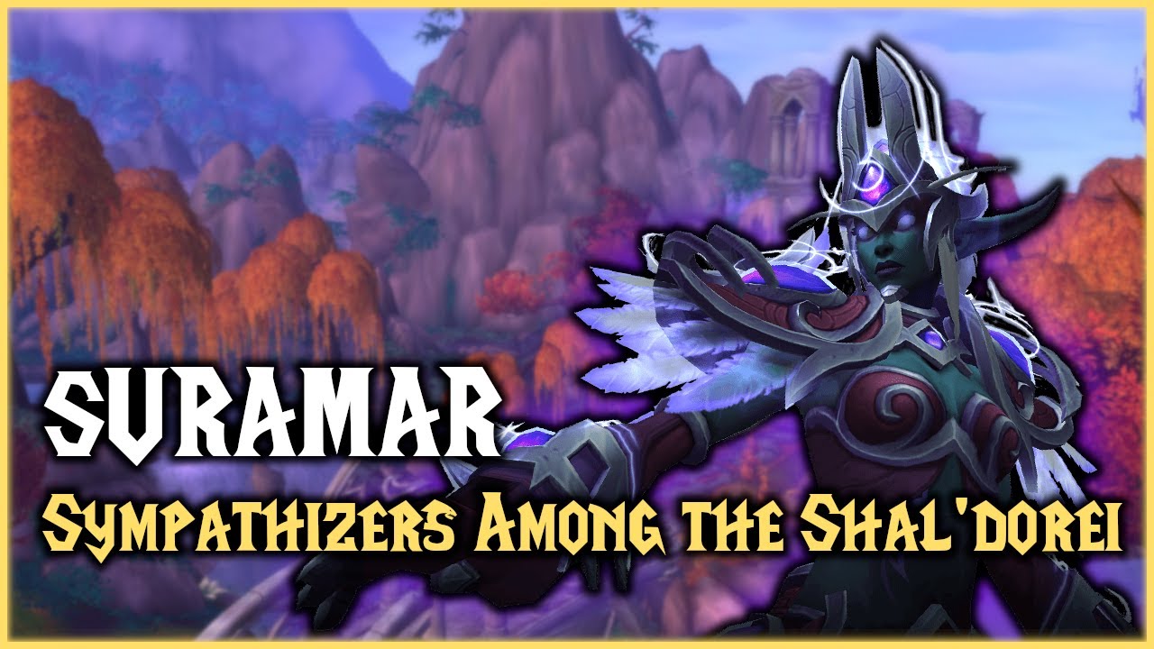WoW Quest - Sympathizers Among the Shal'dorei