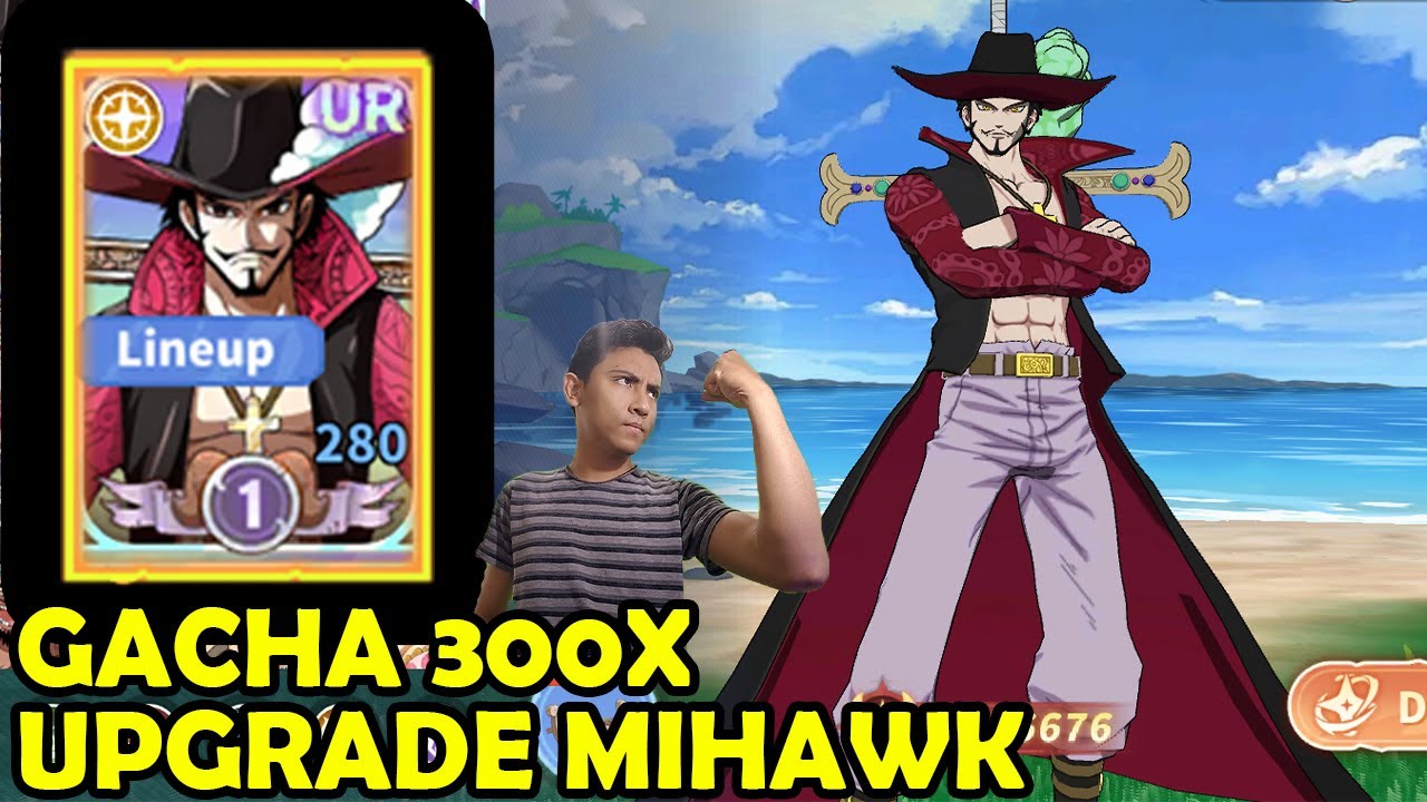GACHA PALING HOKI SEDUNIA !! UPGRADE MIHAWK KE BINTANG 11 - GRANDLINE VANGUARD