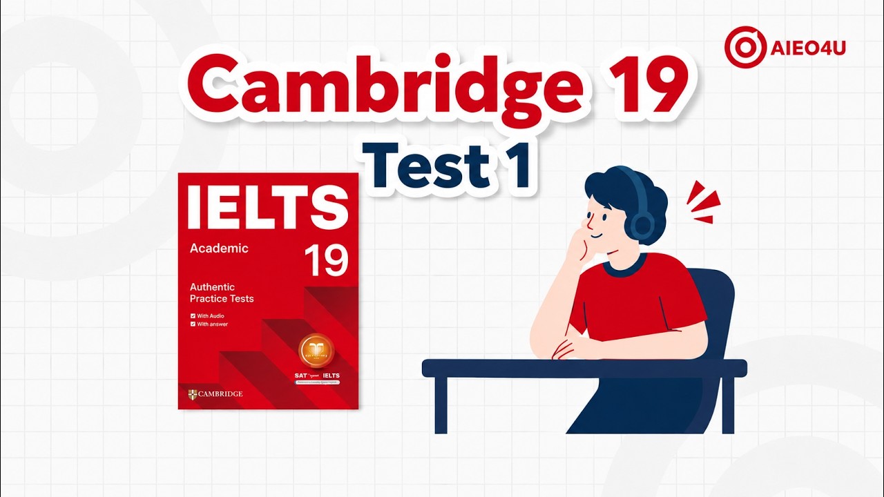 Cambridge 19 Listening Test 1 | Full Script & Answers | IELTS Listening Practice | AIEO4U