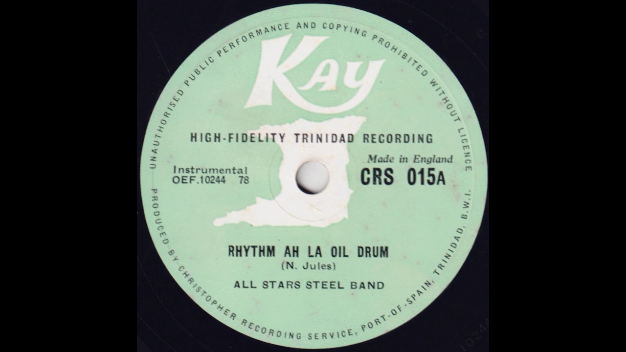 Trinidad All Stars Steel Band “Rhythm Ah La Oil Drum” (1957)