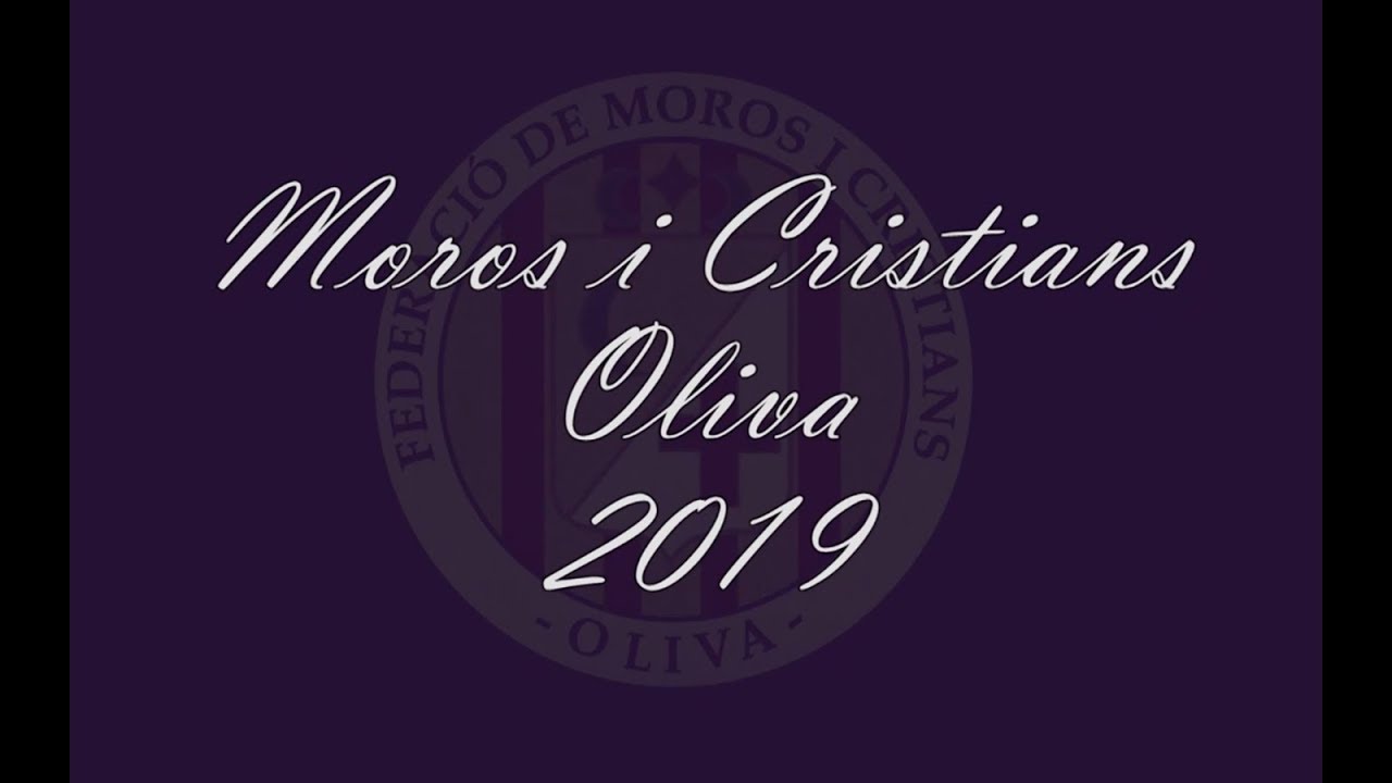 MOROS I CRISTIANS OLIVA 2019 (ENTRADA MORA)