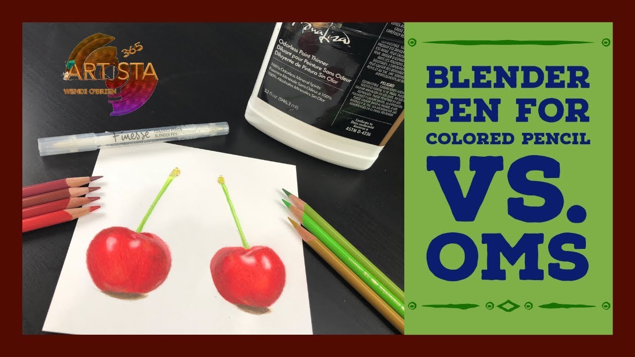 Blender Pen for Colored Pencils VS. OMS