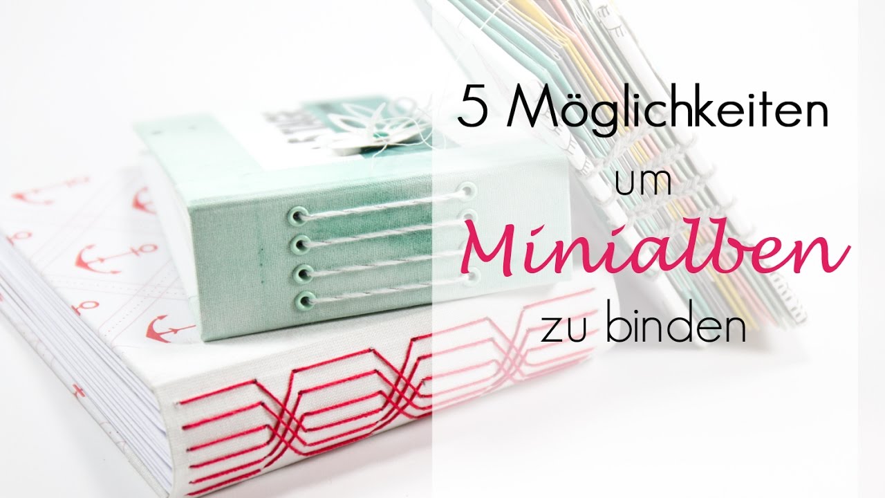 5 M&ouml;glichkeiten | Minialben binden