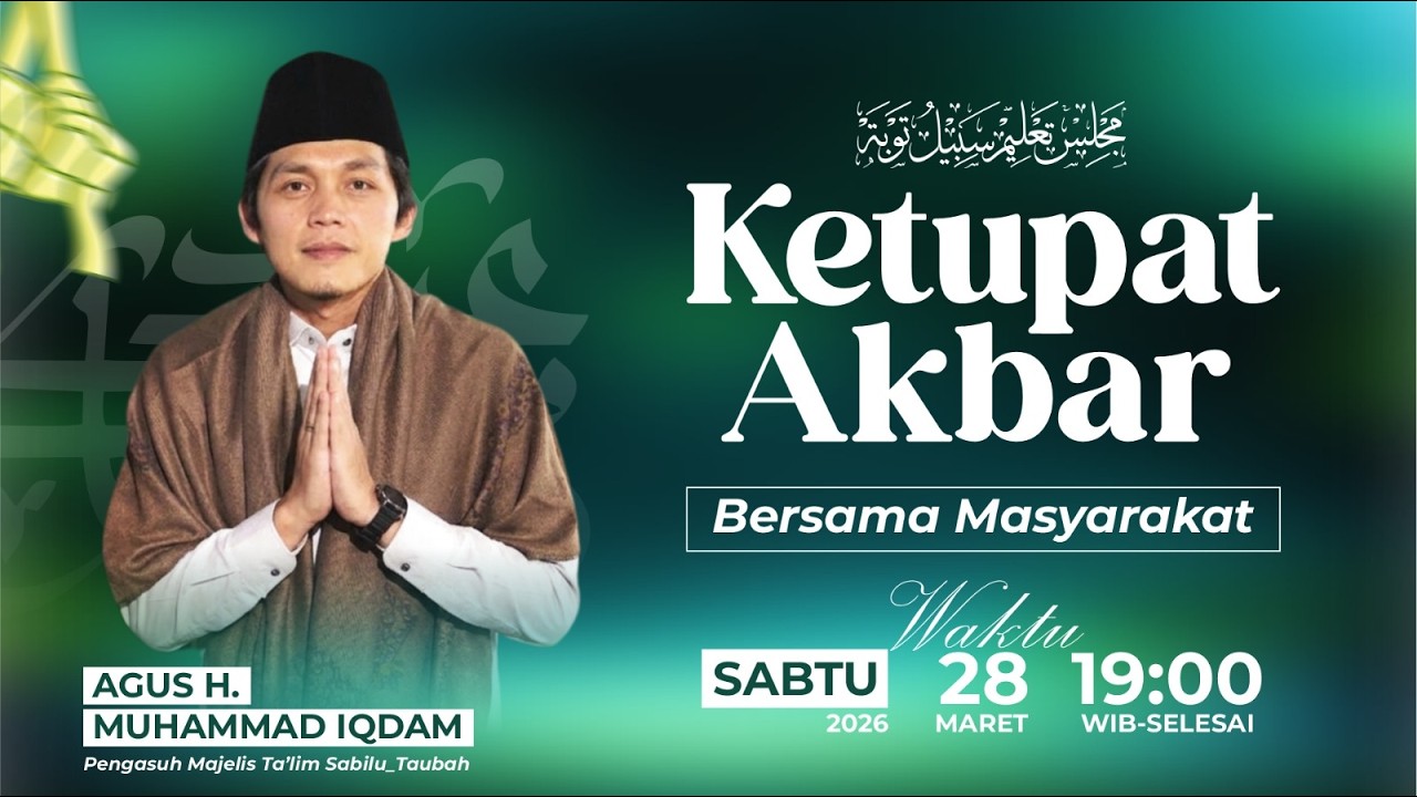 [LIVE] KETUPAT AKBAR BERSAMA MASYARAKAT (28 MARET 2026)