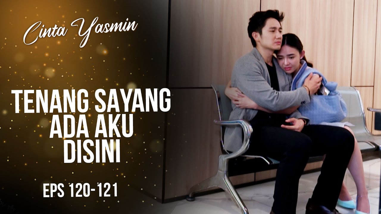 Penuh Haru! Yasmin Peluk Romeo dan Menenangkannya | CINTA YASMIN | EPS.120-121 (2/3)